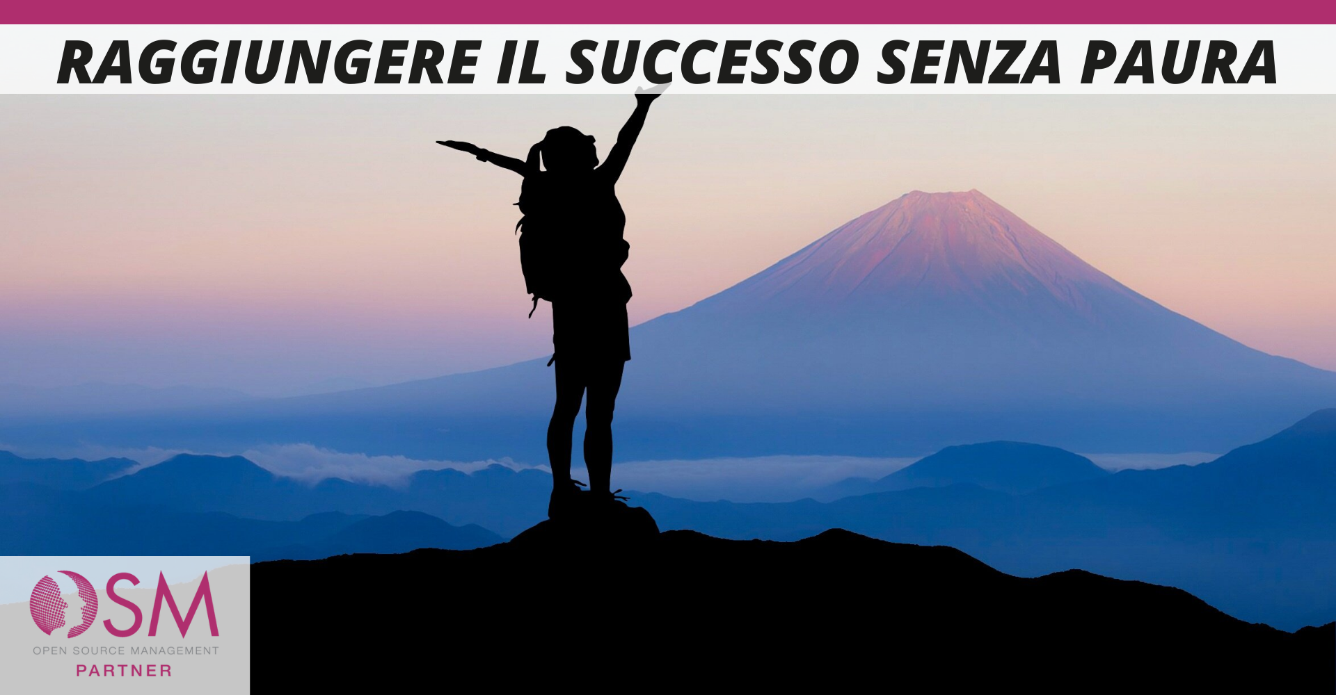 Come raggiungere il successo senza avere paura