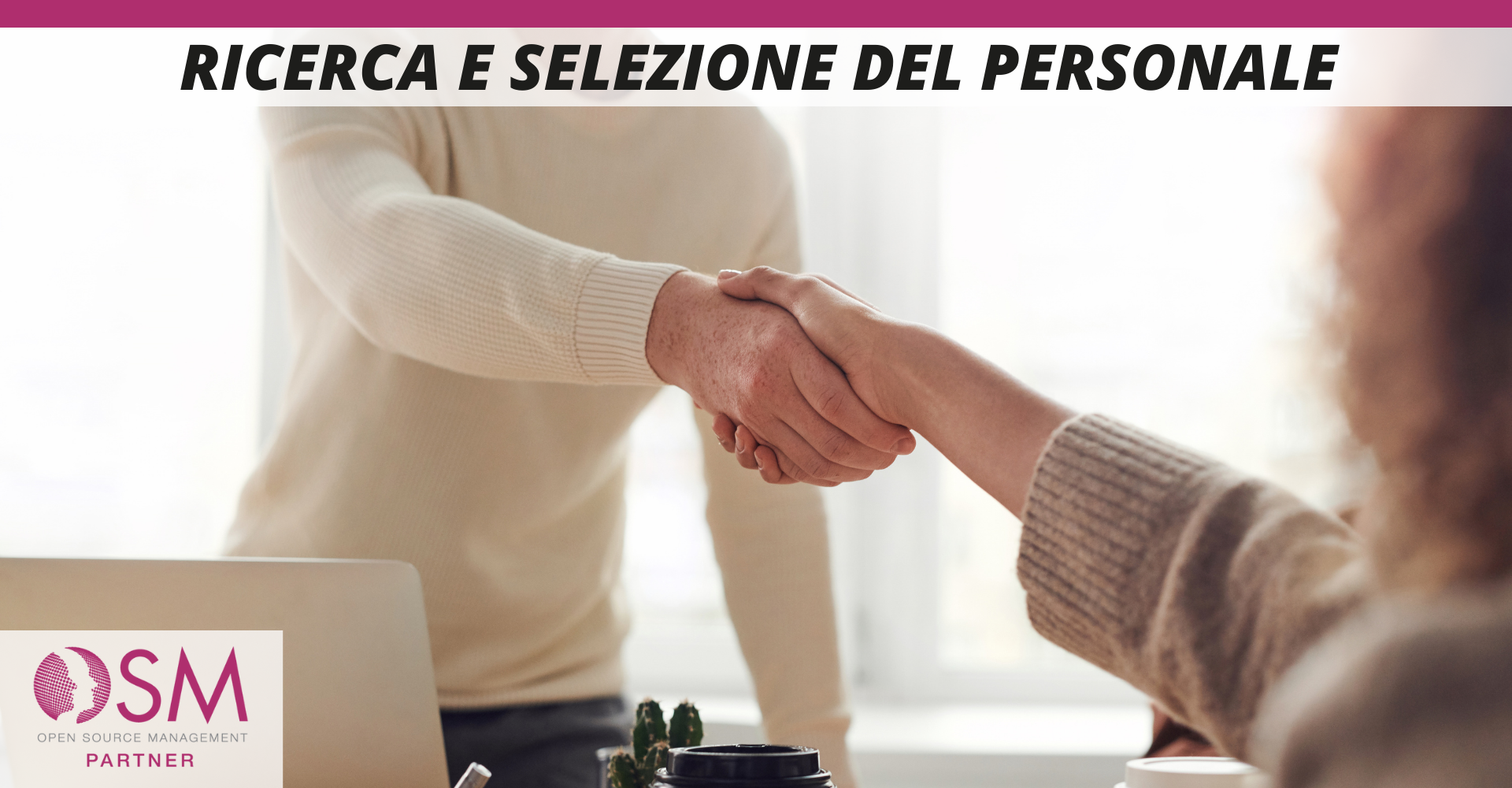 Consigli sulla ricerca e selezione del personale